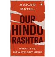 image //www.c...Our Hindu Rashtra: What It Is. How We Got Here buy online at crossword.in