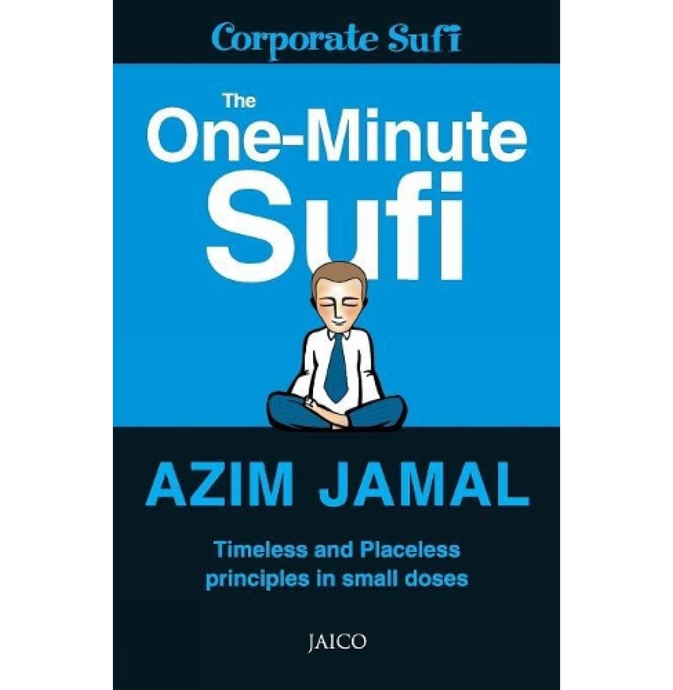 The One Minute Sufi