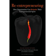 image //www.c...Re:Entrepreneuring: How Organizations Can Reignite Their Entrepreneurial Spirit Bouée Charles:Edouard and Schaible Stefan