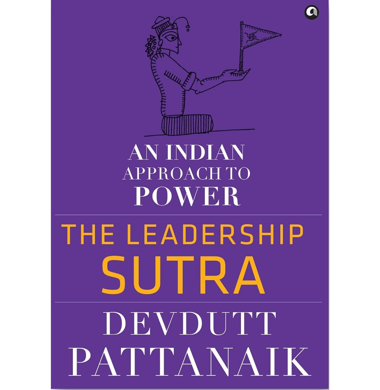 The Leadership Sutra