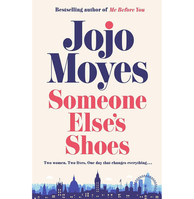 imagSomeone Else’s Shoes: The delightful No 1 Sunday Times bestseller 2023 Paperback Moyes Jojo