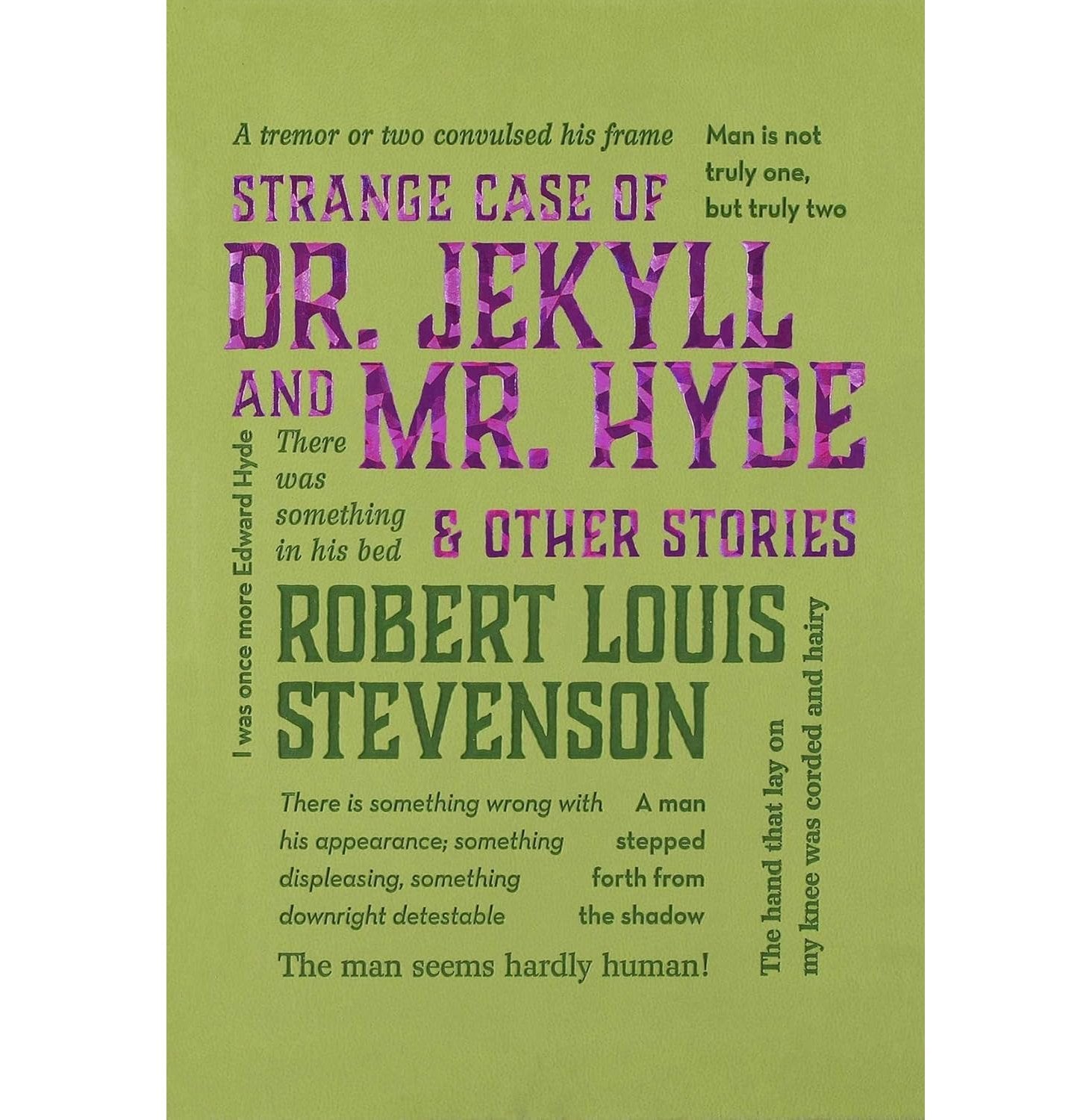 Strange Case Of Dr. Jekyll And Mr. Hyde & Other Stories