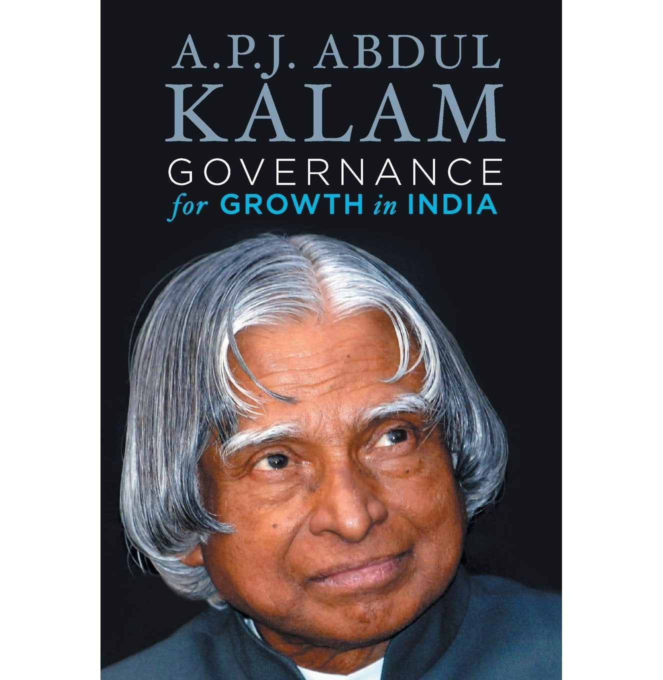 Governance For Growth In India
