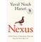 imag1Nexus: FROM THE MULTI:MILLION COPY BESTSELLING AUTHOR OF SAPIENS Paperback Harari Yuval Noah December Book Sale, Nexus: FROM THE MULTI-MILLION COPY BESTSELLING Trade Paperback , Non Fiction, Popular science books, WBD2025 crossword.in