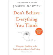 imagDon't Believe Everything You Think English Joseph Nguyen Books, BOOKS5, December Book Sale, Don't Believe Everything You Think, Non Fiction, Self Improvement, self improvement books, Self Improvement Nf, WBD2025 crossword.in
