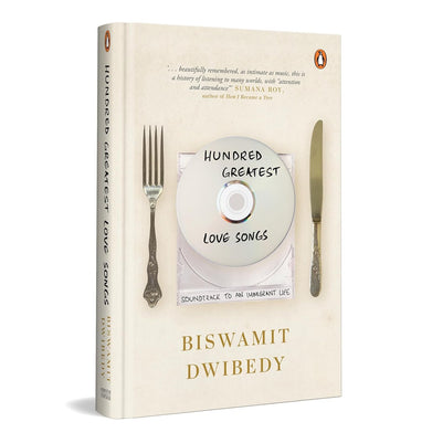imagHundred Greatest Love Songs: A Genre-Bending Memoir Of Art, Poetry, Friendship, And Belonging | A Moving Story Of How Literature And Music Transform Lives buy online at crossword.in