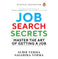 imag1Job Search Secrets: Master The Art Of Getting A Job - Paperback buy online at crossword.in