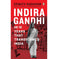 imag1Indira Gandhi and the Years That Transformed India