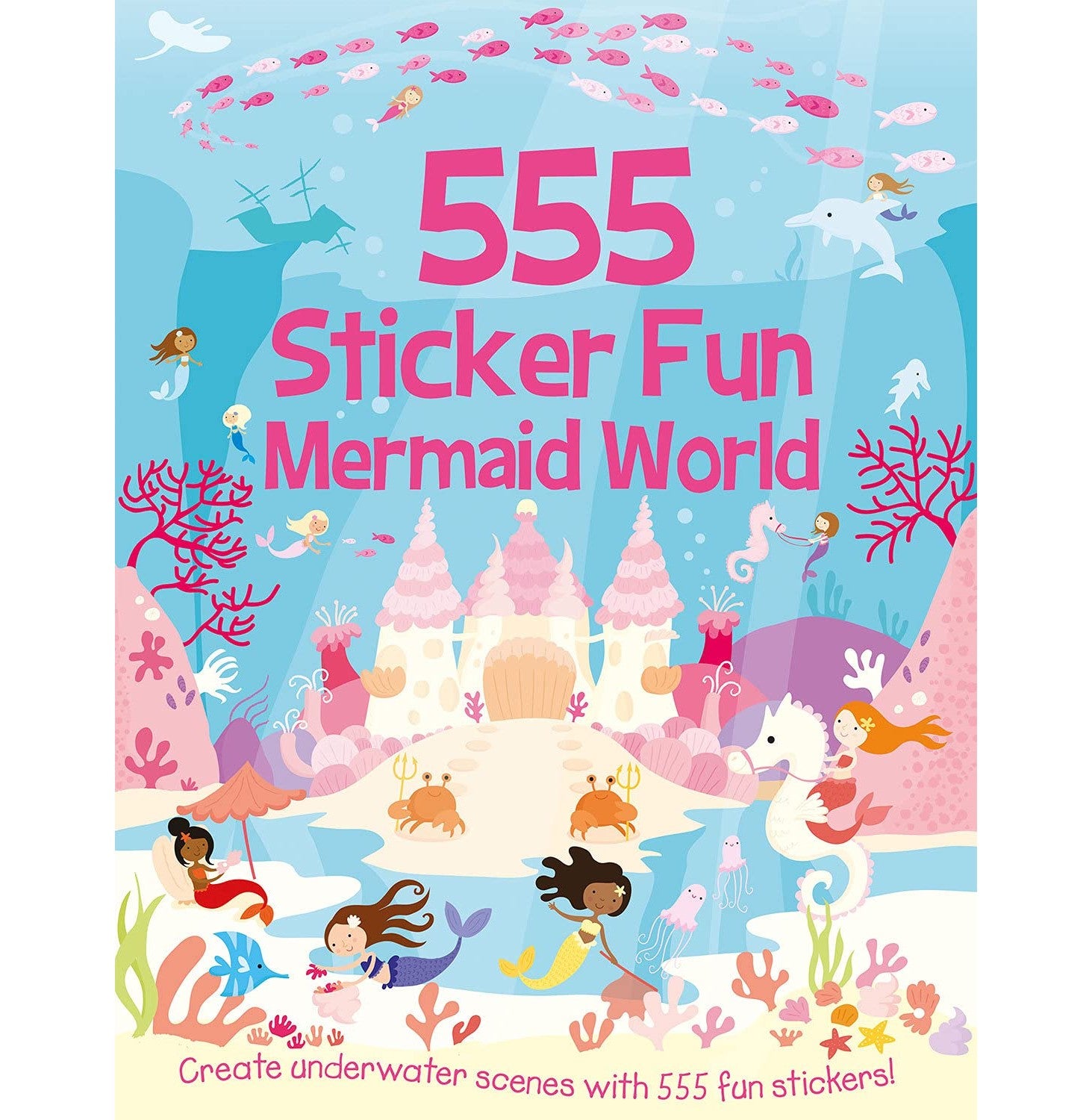 555 Sticker Fun Mermaid World
