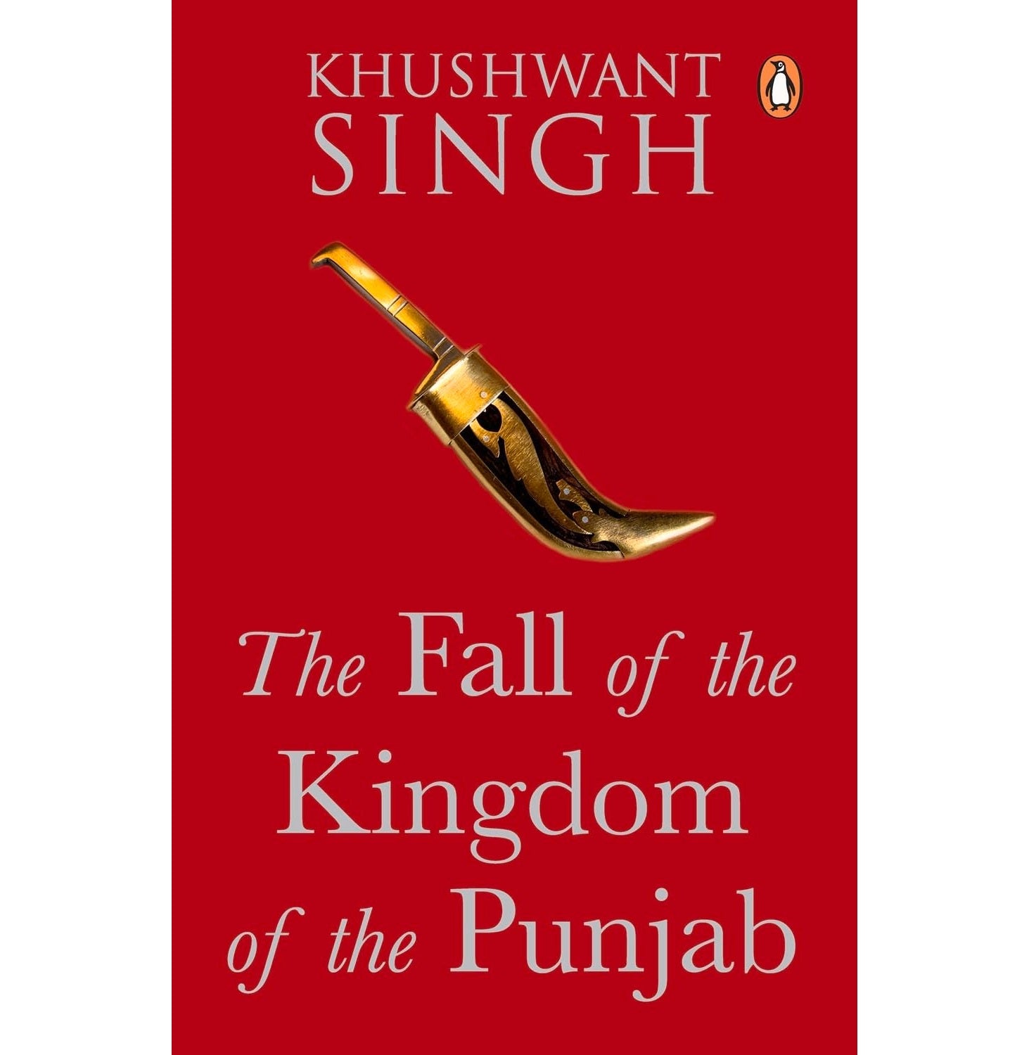 The Fall Of The Kingdom Of The Punjab