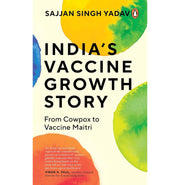 image //www.c...India'S Vaccine Growth : From Cowpox To Vaccine Maitri - Paperback buy online at crossword.in