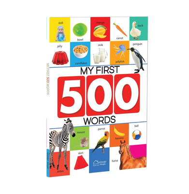 imagMy First 500 Words: Early Learning Picture Book to learn Alphabet Numbers Shapes and Colours Transport Birds and Animals Professions Opposite Words Action Words Parts of the body and Objects Around Us. Paperback Wonder House Books