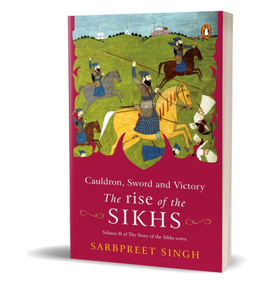 imagCauldron, Sword And Victory: The Rise Of The Sikhs - Paperback buy online at crossword.in