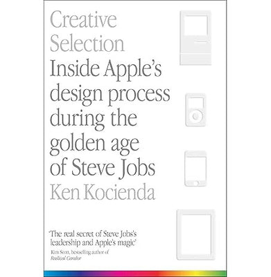 imagCreative Selection: Inside Apple's Design Process During the Golden Age of Steve Jobs Paperback Ken Kocienda Books, BOOKS5, Business, Business & Management, Business And Management, business book, business books, Creative Selection: Inside Apple's Design Process During, December Book Sale, Entrepreneurship & Management, WBD2025 crossword.in