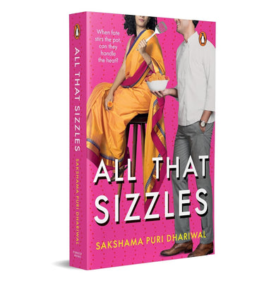imagAll That Sizzles: When Fate Stirs The Pot Can They Handle The Heat? - Paperback buy online at crossword.in