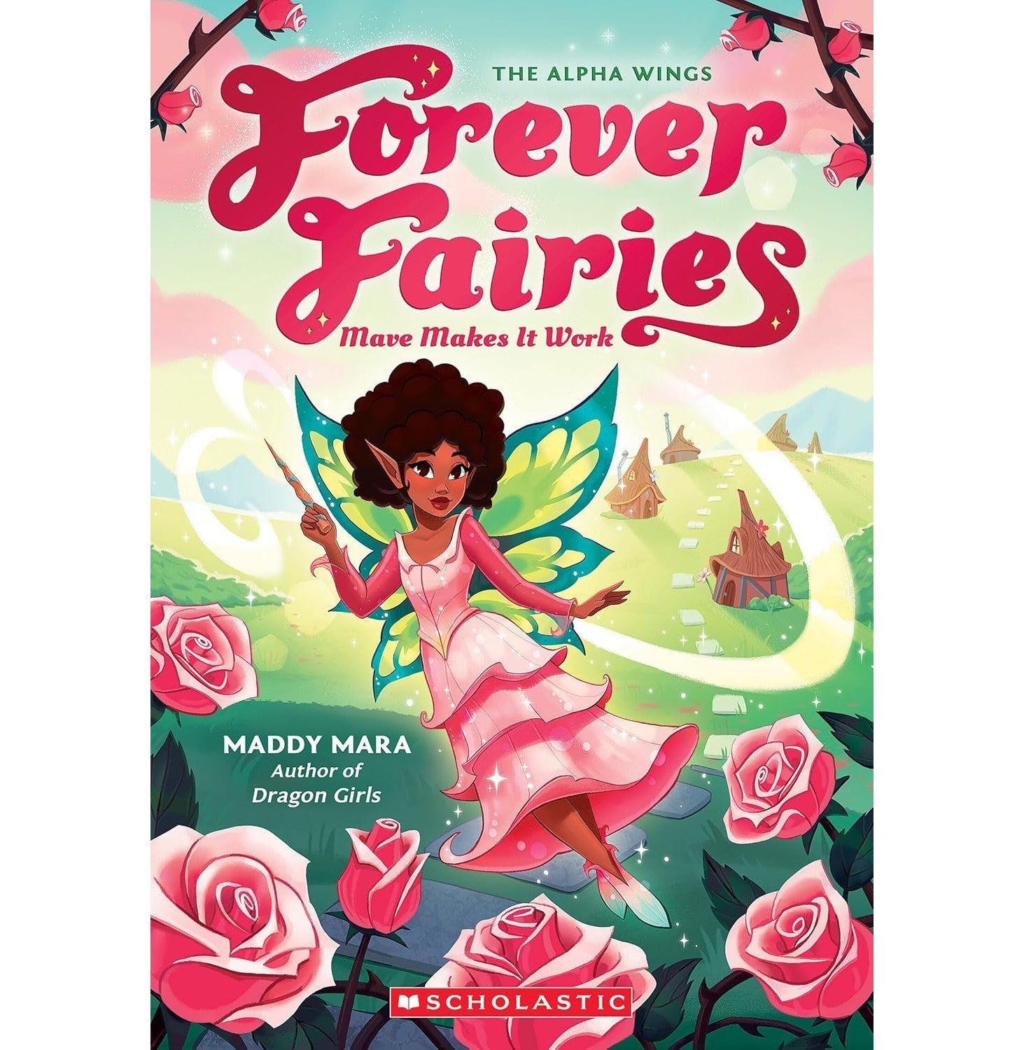 Forever Fairies #08: Mave Makes It Work