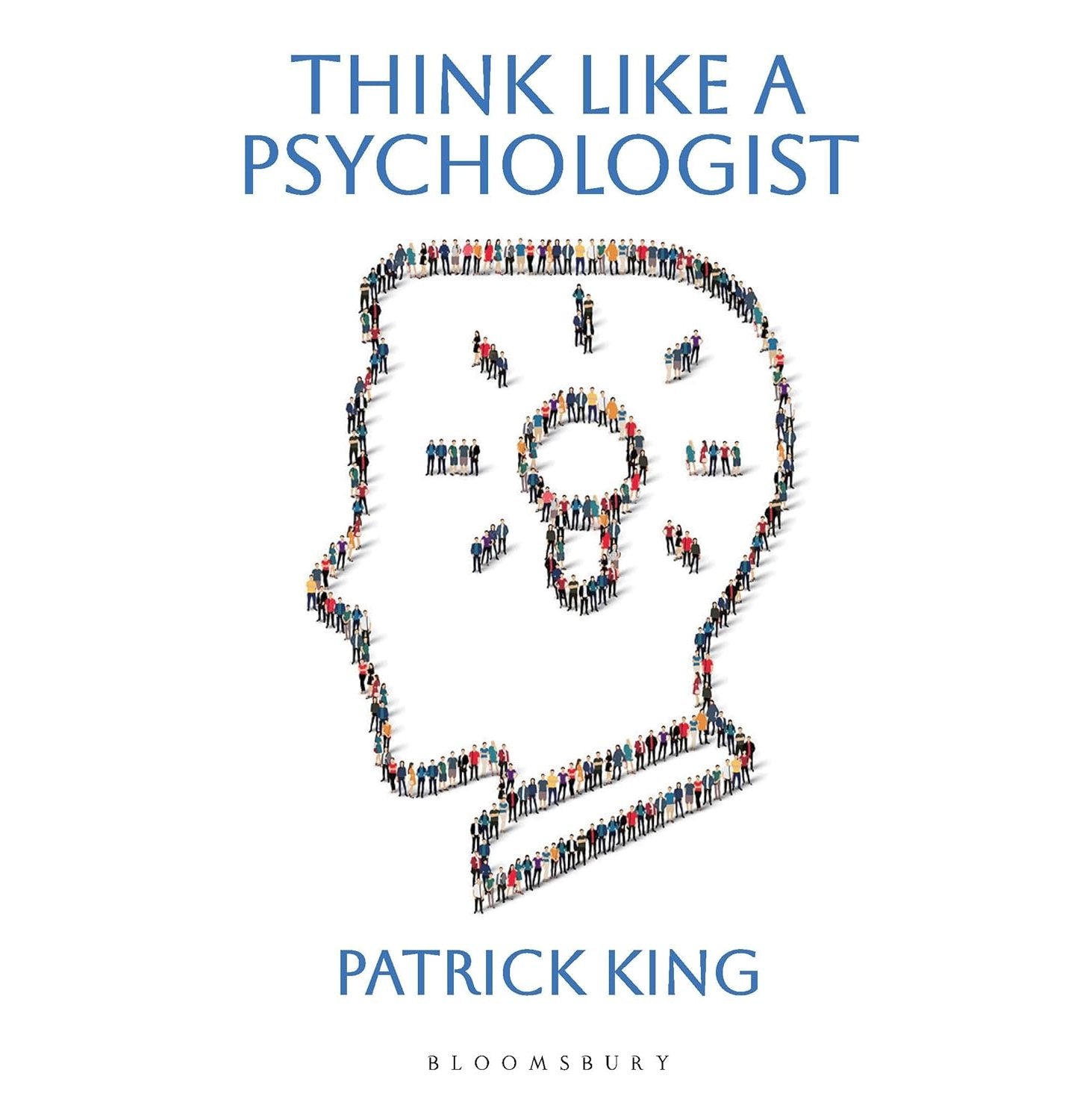 Think Like A Psychologist