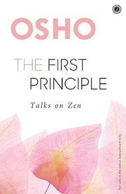 image //www.c...The First Principle: Talks on Zen Osho Books, December Book Sale, Mind Body Spirit, Non Fiction, The First Principle: Talks On Zen, WBD2025 crossword.in