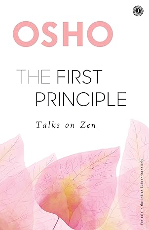 imagThe First Principle: Talks on Zen Osho Books, December Book Sale, Mind Body Spirit, Non Fiction, The First Principle: Talks On Zen, WBD2025 crossword.in