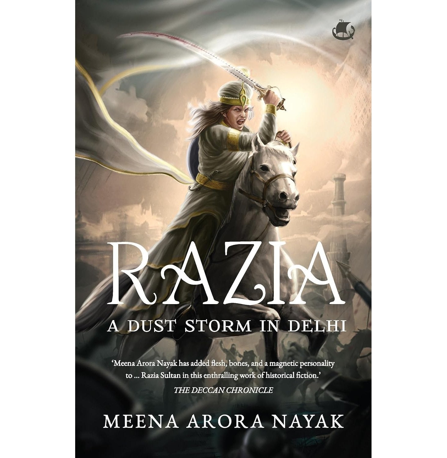 Razia: A Dust Storm In Delhi