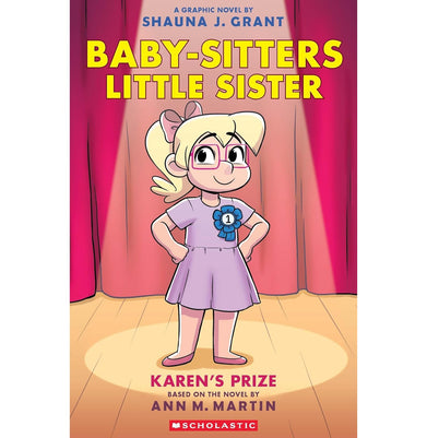 imagThe Baby-Sitters Little Sister Graphic Novel #10: Karen’S Prize