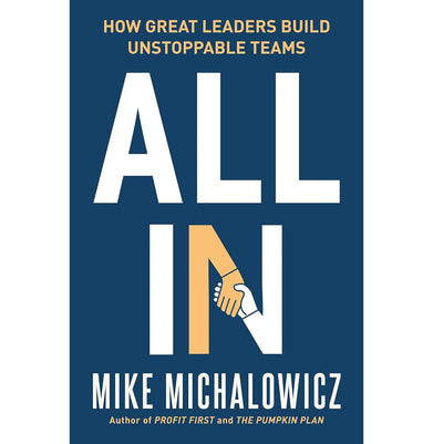 imagAll In: How Great Leaders Build Unstoppable Teams - Paperback buy online at crossword.in