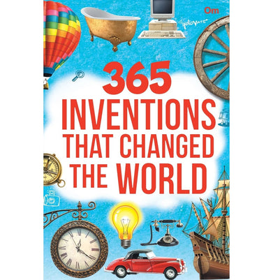 imagEncyclopedia : 365 Inventions That Changed the World 365 Series Hardcover Om Books Editorial Team 365 Inventions That Changed The World, 6-8 Years, 9-12 Years, Books, BOOKS5, Crossword Recommends, Crossword Recommends Kids Books, December Book Sale, Kids Books, Kids Non Fiction, Non Discounted Products, WBD2025 crossword.in