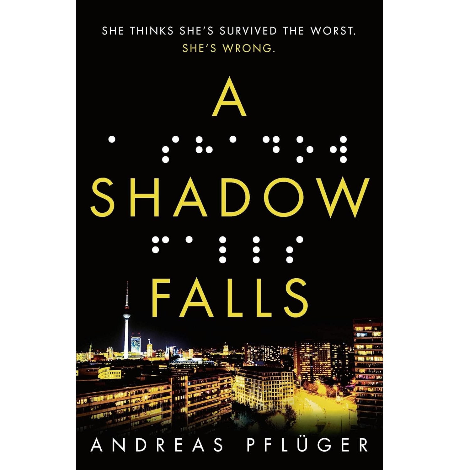 A Shadow Falls