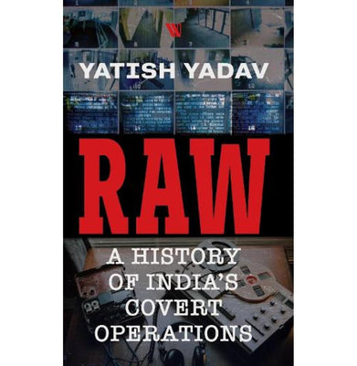 imagRaw: A History Of India'S Covert Operations