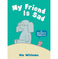 imag1My Friend Is Sad : Elephant And Piggie buy online at crossword.in