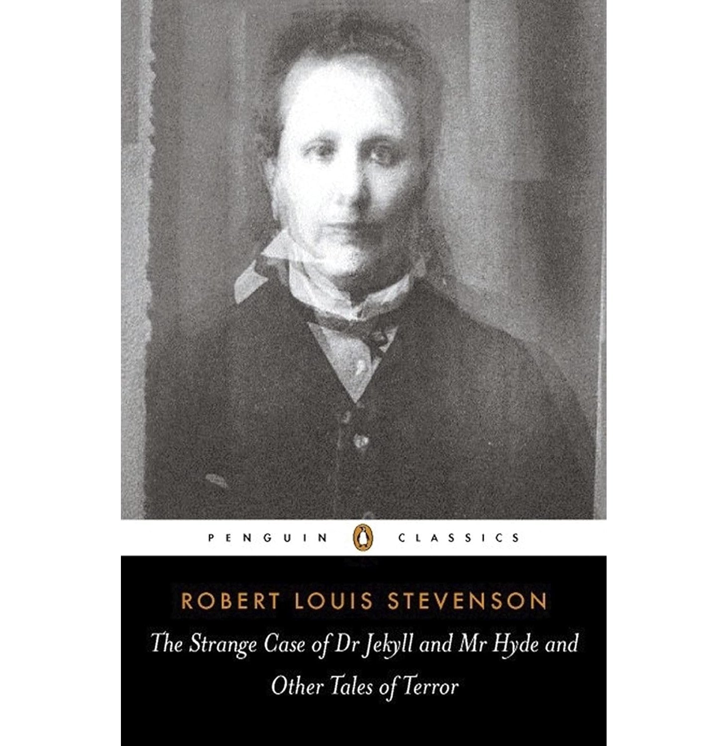 The Strange Case Of Dr Jekyll And Mr Hyde And Other Tales Of Terror