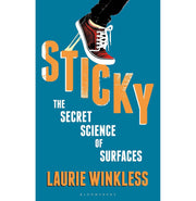 image //www.c...Sticky: The Secret Science of Surfaces Paperback Winkless Laurie