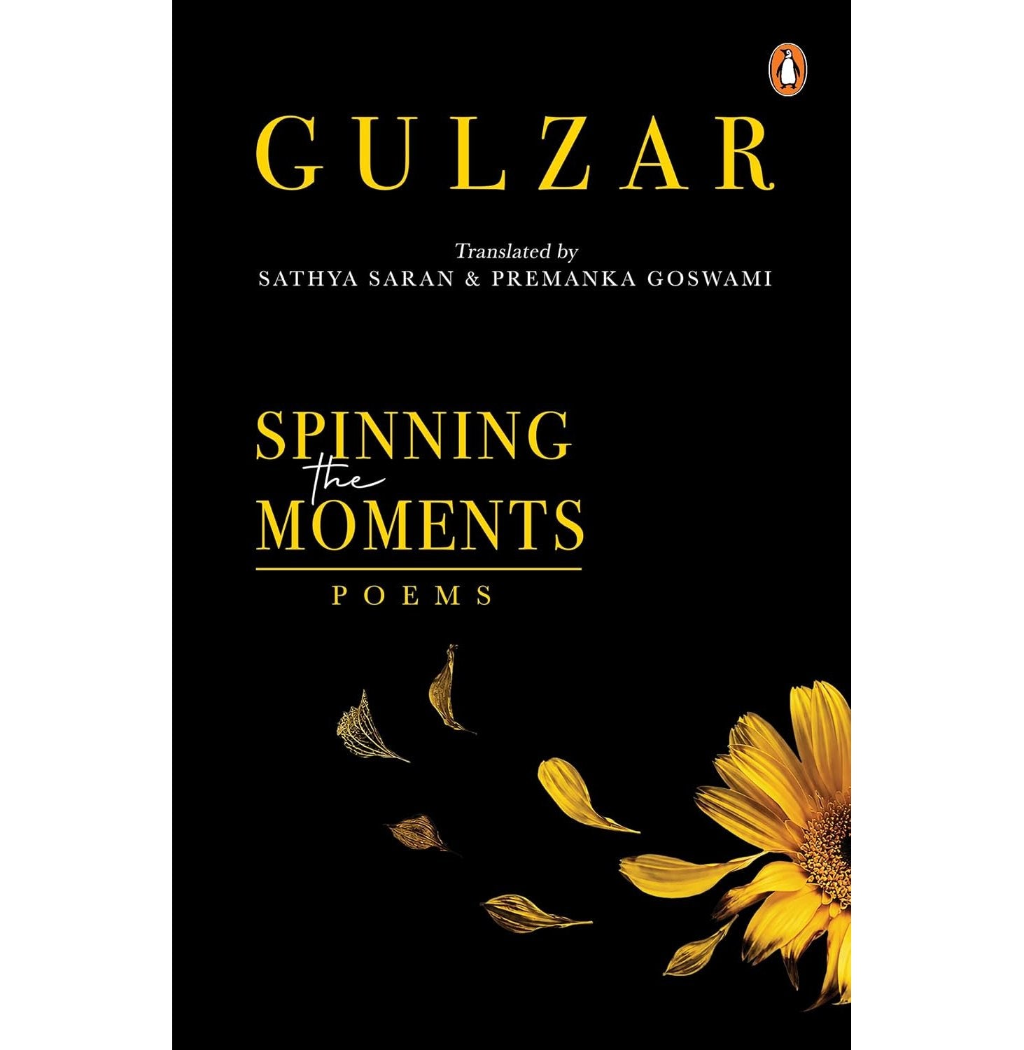 Spinning The Moments: Poems