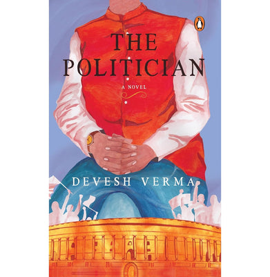 imagThe Politician: A Novel buy online at crossword.in