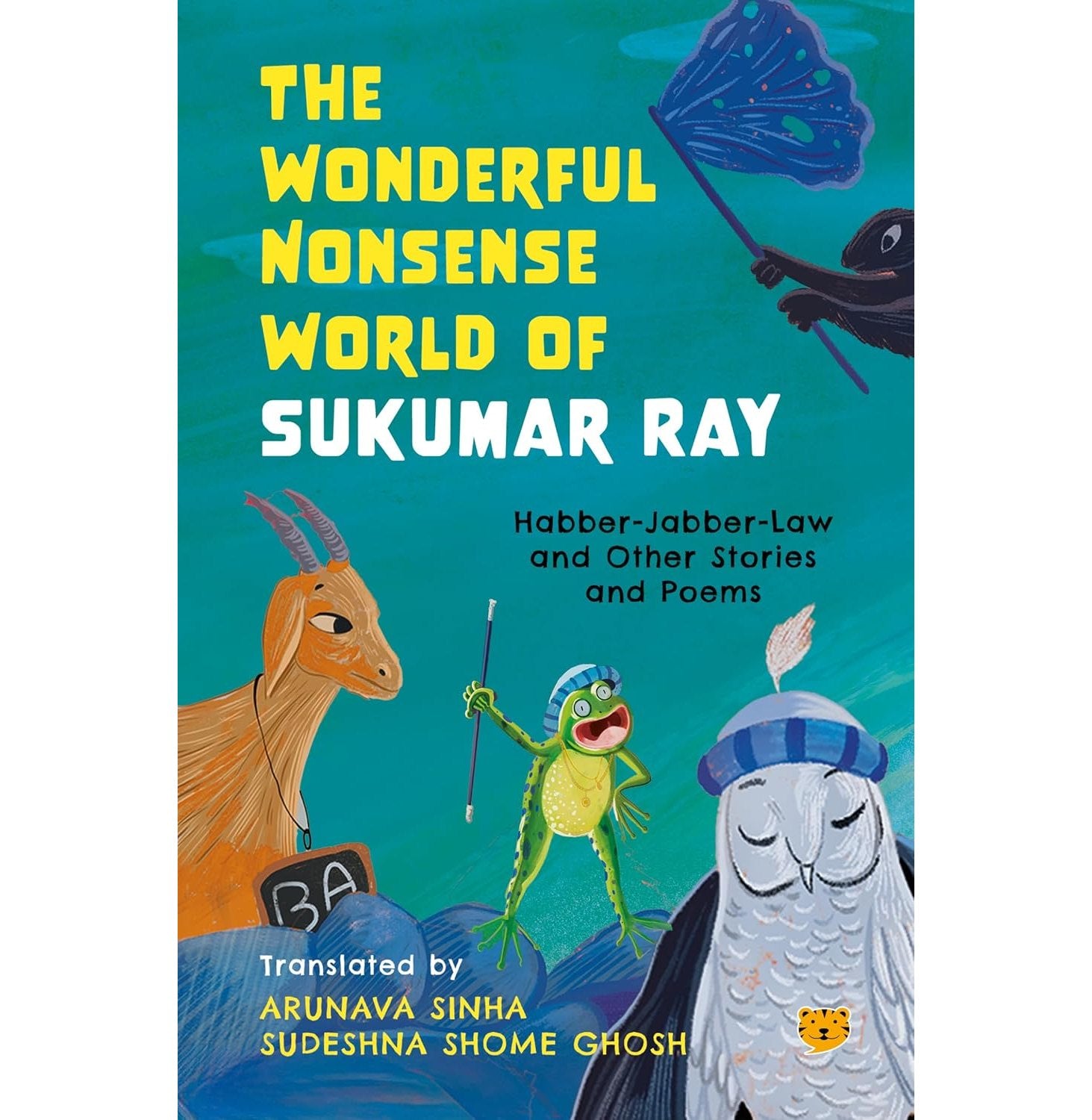 The Wonderful Nonsense World Of Sukumar Ray Habber-Jabber-La