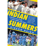imagIndian Summers: Australia versus India, Cricket’s Battle of the Titans