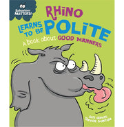 image //www.c...BEHAVIOUR MATTERS: RHINO LEARNS TO BE POLITE - A BOOK ABOUT GOOD MANNERS