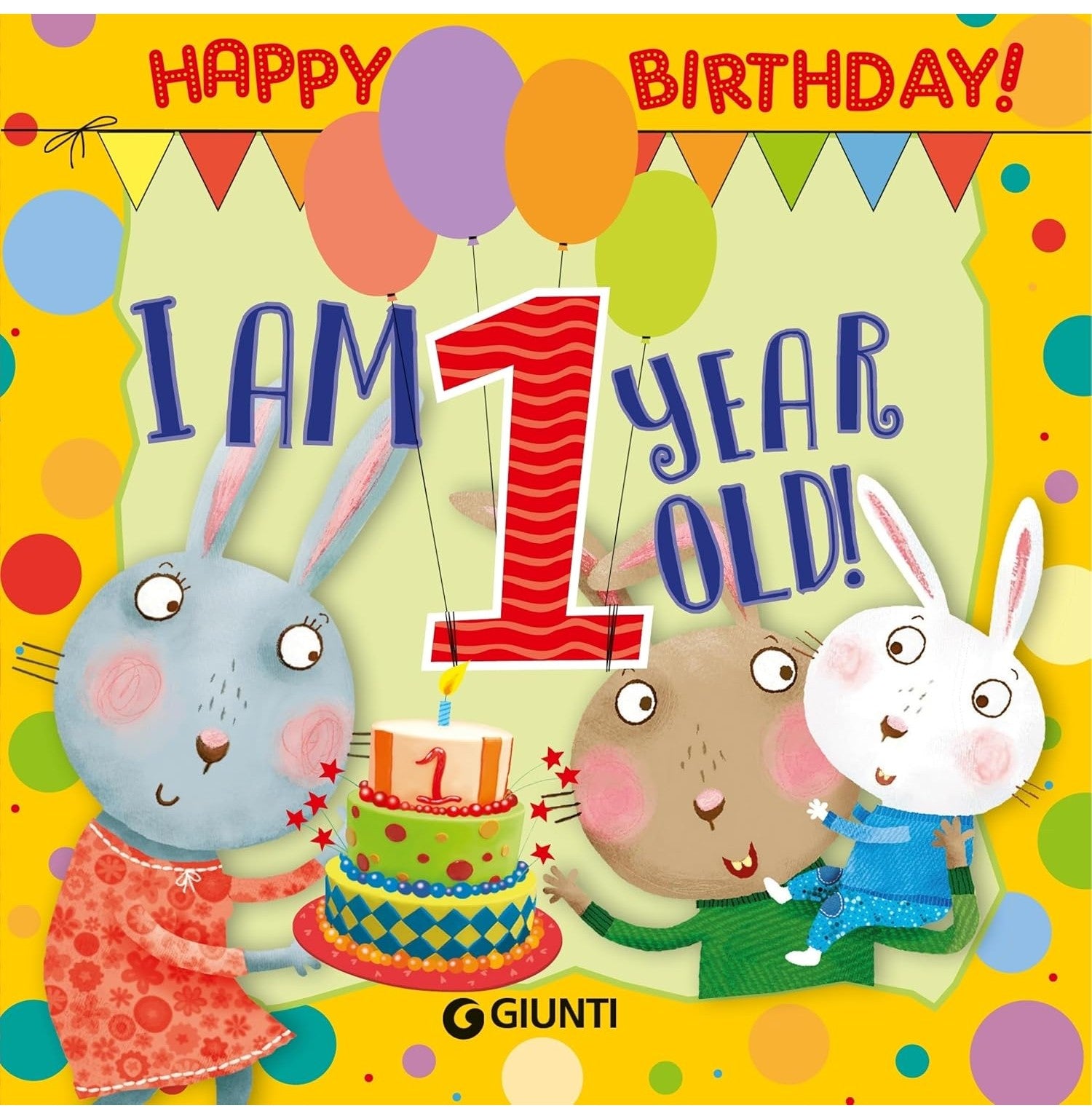 Happy Birthday I'm 1 Year Old