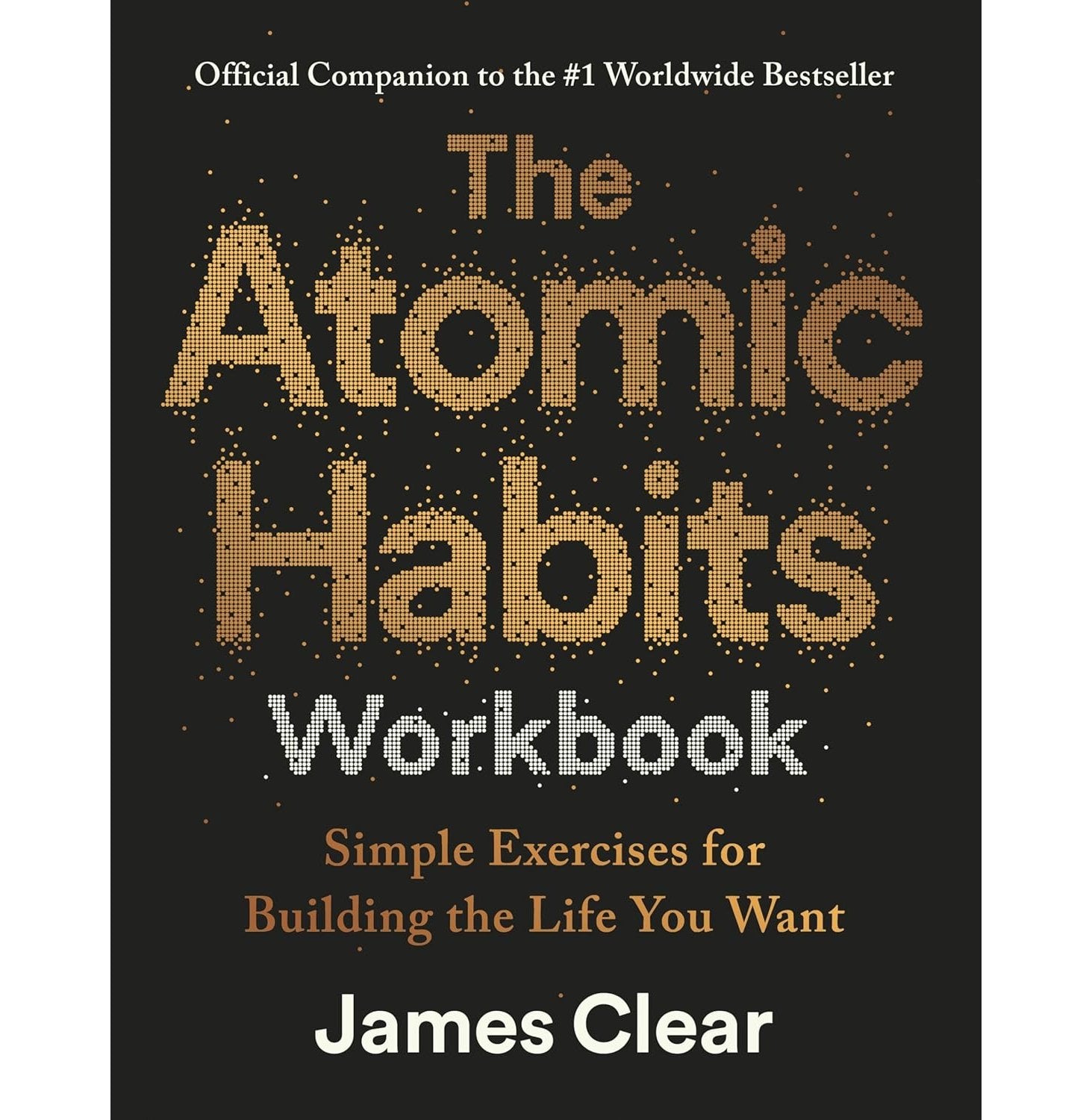 The Atomic Habits Workbook