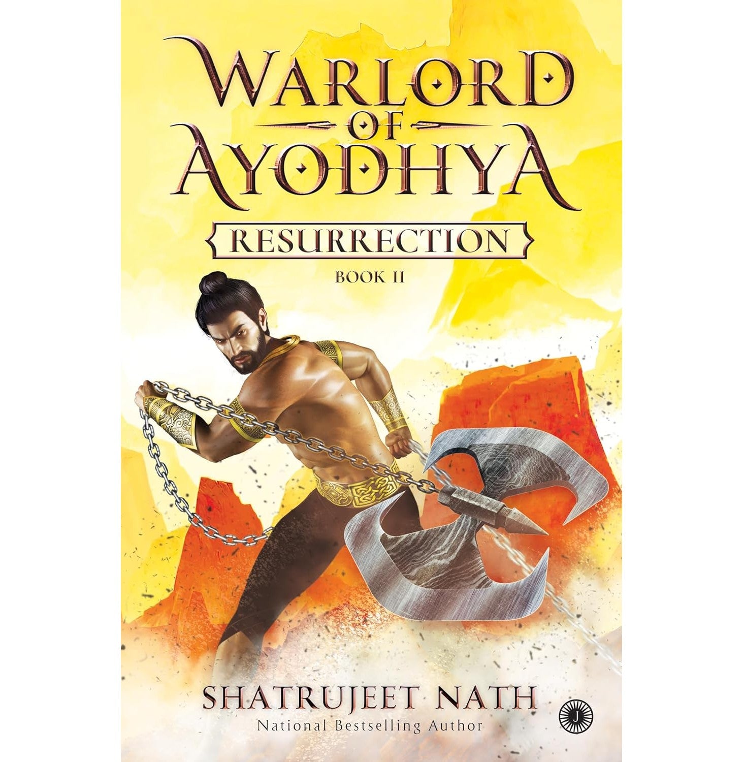 Warlord Of Ayodhya: Book 2 Resurrection