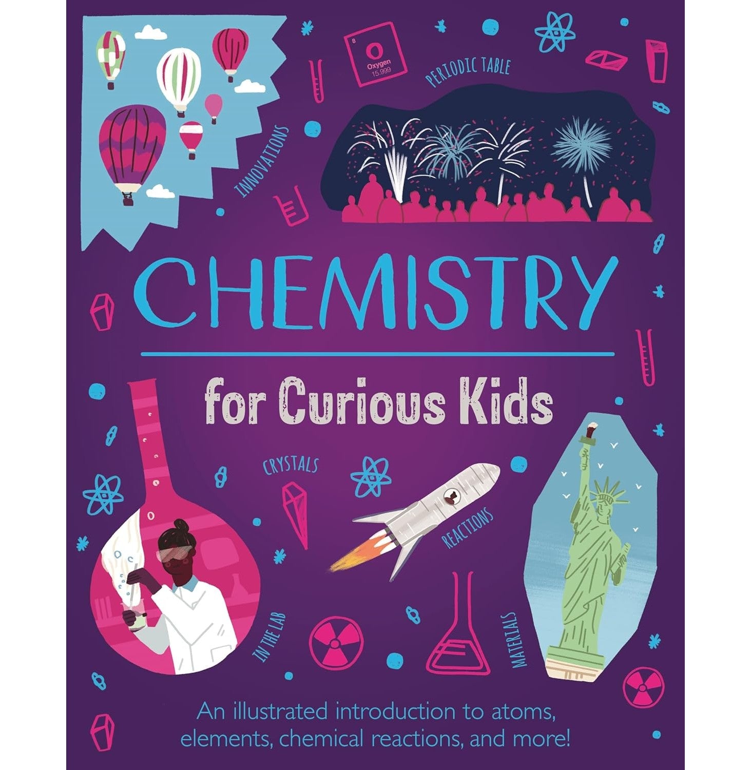 Chemistry For Curious Kids