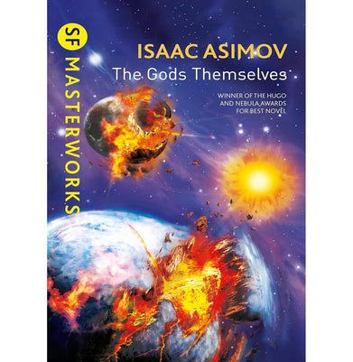 imagTHE GODS THEMSELVES SF MASTERWORKS Paperback Isaac Asimov