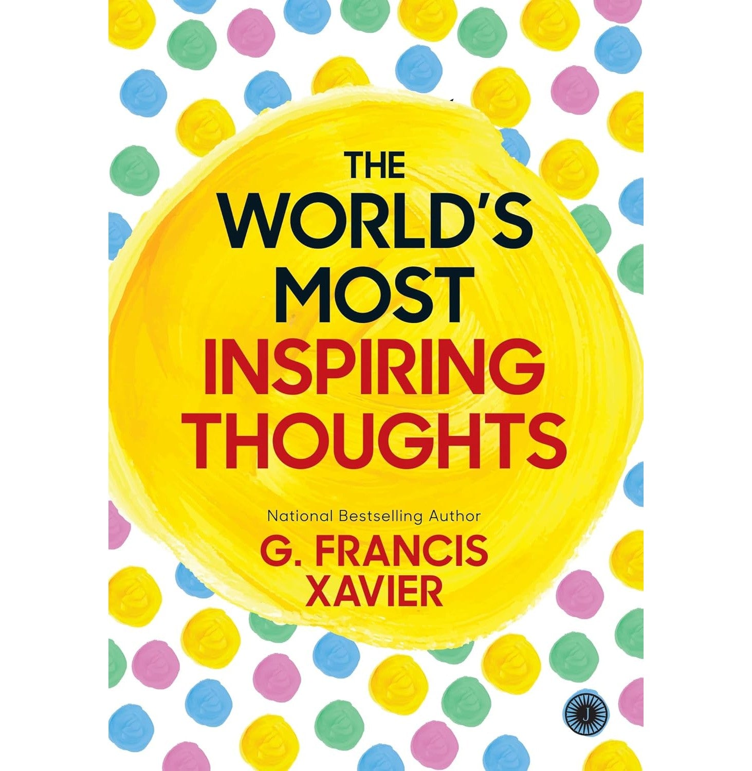 The World’S Most Inspiring Thoughts