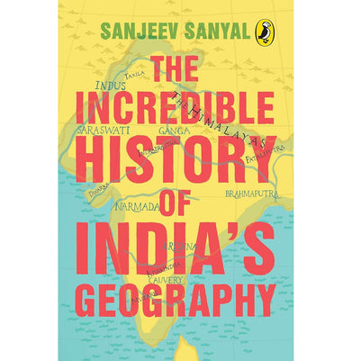 imagTHE INCREDIBLE HISTORY OF INDIA'S GEOGRAPHY