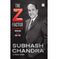 imag1The Z Factor: My Journey as the Wrong Man at the Right Time Subhash Chandra and Pranjal Sharma