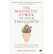 image //www.c...THE MAGNETIC POWER OF YOUR THOUGHTS: A G buy online at crossword.in