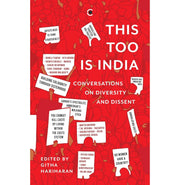 image //www.c...This Too Is India: Conversations on Diversity and Dissent