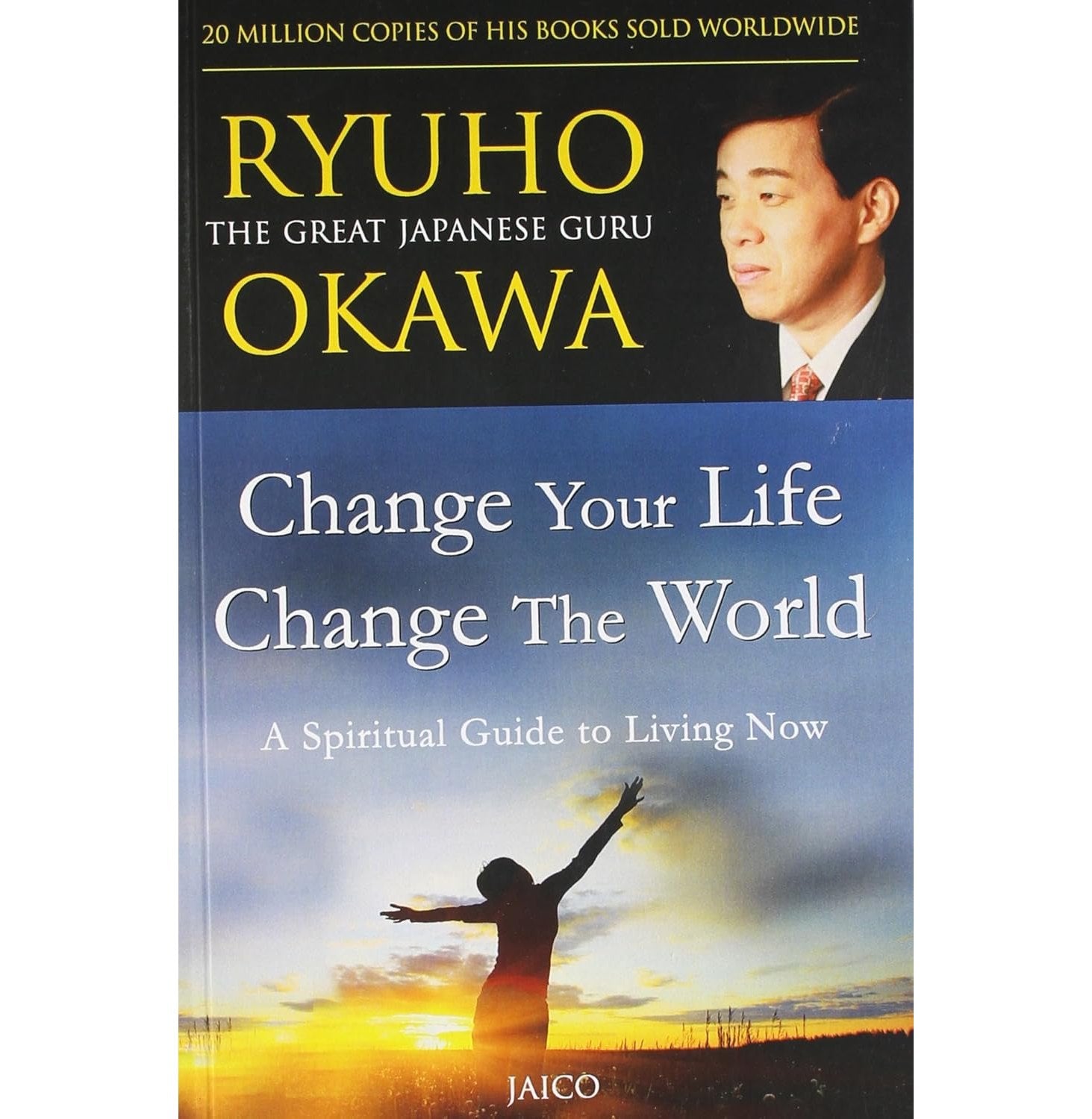 Change Your Life, Change The World