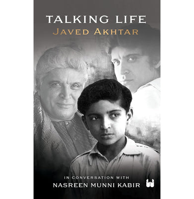 imagTalking Life: Javed Akthar in Conversation with Nasreen Munni Kabir