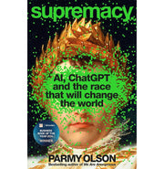 image //www.c...Supremacy: AI ChatGPT and the Race that Will Change the World : Winner of 2024 Financial Times and Schroders Business Book of the Year Award! Paperback Parmy Olson Apple, artificial voice technology, automated systems, computing, consumer products, datasets, December Book Sale, DeepMind, emerging tech, ethics, Google, hyperparameters, language models, Meta, Microsoft, OpenAI, privacy, regulation, robotics, Sam Altman, Silicon Valley, social impact, technology, WBD2025 crossword.in